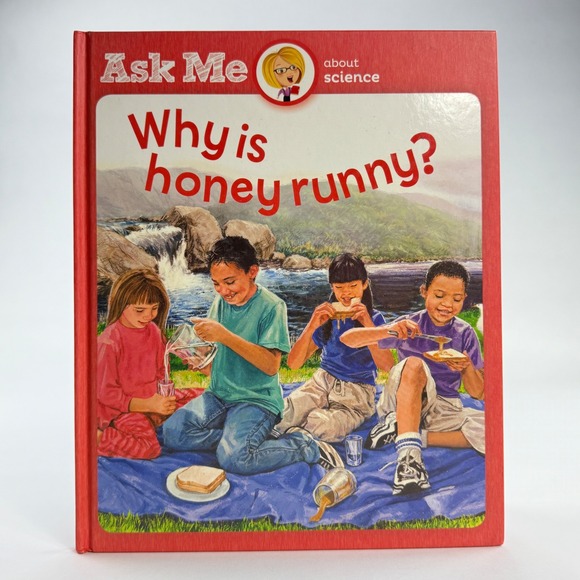 Other - Ask‎ Me About Science Why Is Honey Runny? Southwestern Advantage Hardcover 2013